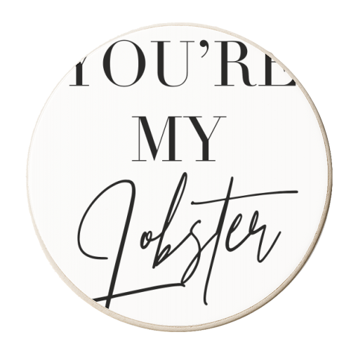 You're My Lobster, Friends TV Quote - personalised beer coaster by Toni Scott