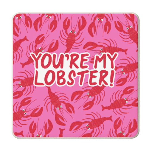You're My Lobster - personalised beer coaster by The Boy and the Bear