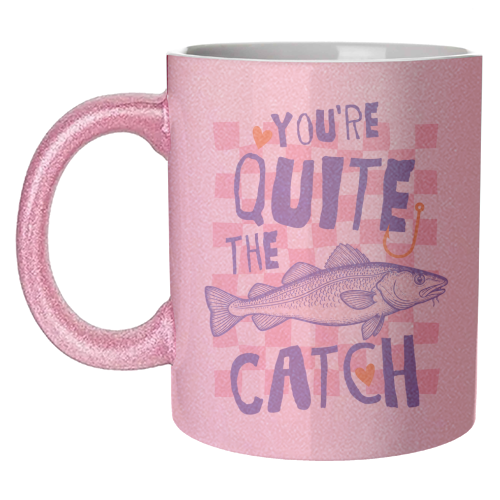 You're Quite The Catch - unique mug by Claire Atwood
