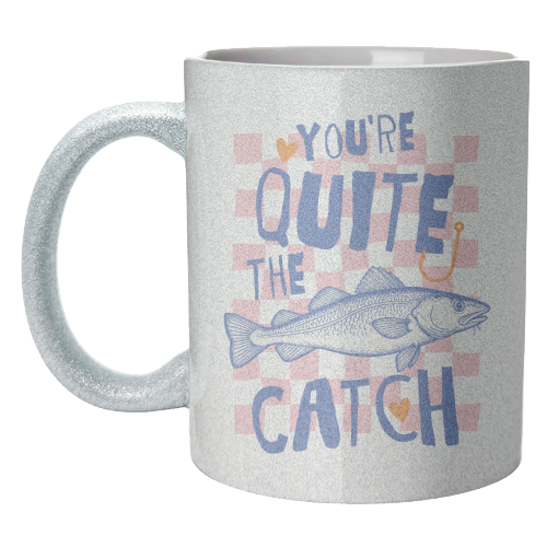 You're Quite The Catch - unique mug by Claire Atwood