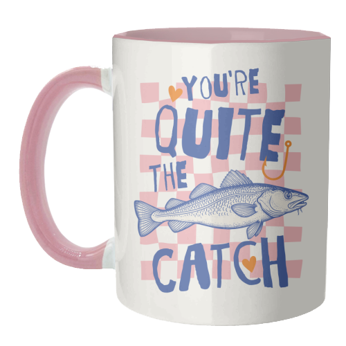 You're Quite The Catch - unique mug by Claire Atwood